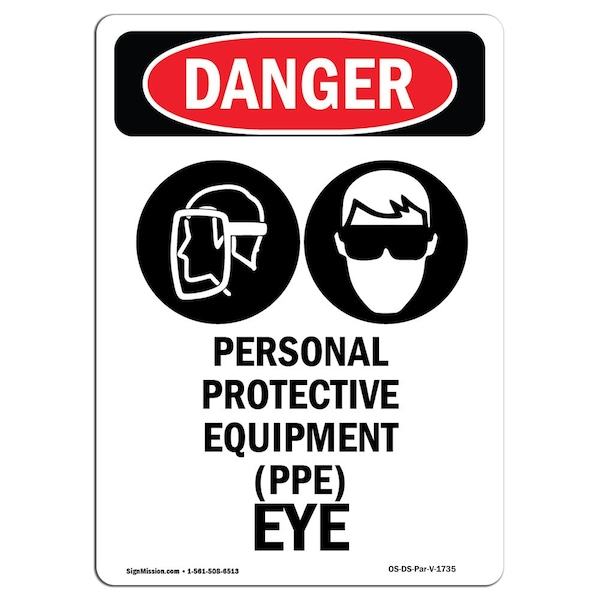 Signmission OSHA Danger Sign, Personal Protective, 14in X 10in Aluminum, 10" W, 14" H, Portrait OS-DS-A-1014-V-1735 - main